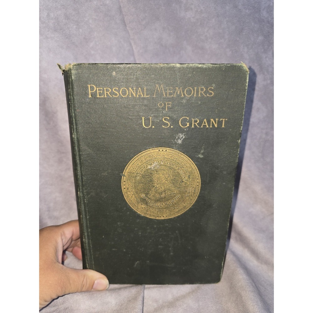 PERSONAL MEMOIRS OF U.S, GRANT VOL. 1 VINTAGE 1885 PUB BY CHARLES L WEBSTER CO